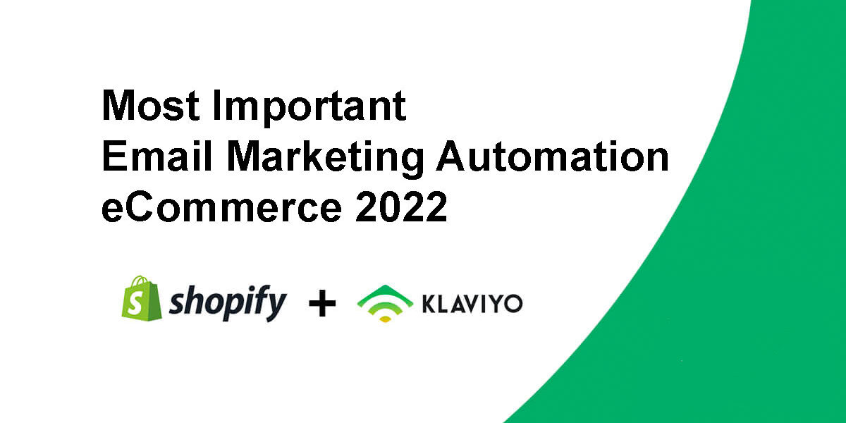 Most-Important-Email-Marketing-Automation-eCommerce-2022 Most Important Email Marketing Automation eCommerce 2022